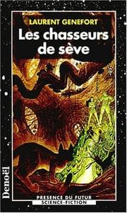 Tapa de Les chasseurs de sève