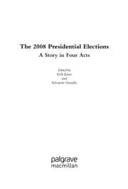 Tapa de The 2008 U.S. Presidential Elections