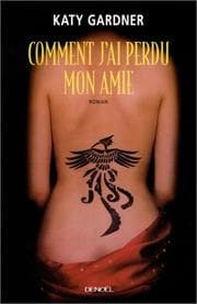 Tapa de Comment j'ai perdu mon amie