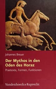 Tapa de Der Mythos in den Oden des Horaz