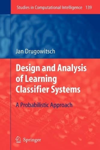 Tapa de Design and Analysis of Learning Classifier Systems