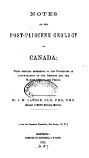 Tapa de Notes on the Post-Pliocene Geology of Canada: With Especial Reference to the Conditions of ..