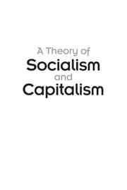 Tapa de A Theory of Socialism and Capitalism