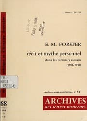 Tapa de E.M. Forster, récit et mythe personnel dans les premiers romans, 1905-1910