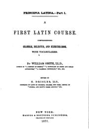 Tapa de A First Latin Course: Comprehending Grammar, Delectus, and Exercise-book, with Vocabularies