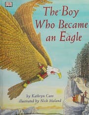Tapa de The boy who became an eagle