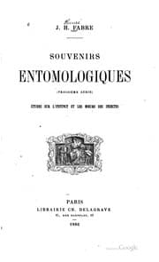 Tapa de Souvenirs entomologiques ...: Études sur l'instinct et les mœurs des ..