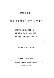 Tapa de Publii Papinii Statii Sylvarum, lib. v. Thebaidos, lib. xii. Achilleidos, lib. ii
