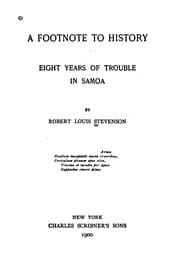 Tapa de A Footnote to History: Eight Years of Trouble in Samoa