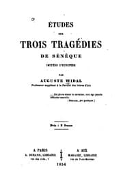 Tapa de Études sur trois tragédies de Sénèque imitees d'Euripide ..