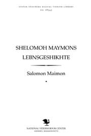 Tapa de Shelomoh Maymons lebnsgeshikhṭe