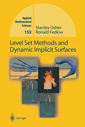 Tapa de Level Set Methods and Dynamic Implicit Surfaces