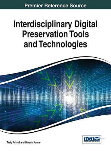 Tapa de Interdisciplinary Digital Preservation Tools and Technologies