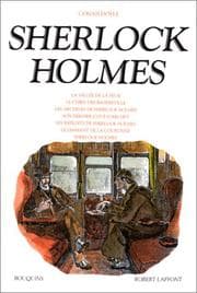 Tapa de La vallée de la peur ; Le chien des Baskerville ; Les archives de Sherlock Holmes ; Son dernier coup d'archet ; Les exploits de Sherlock Holmes ; Le diamant de la couronne ; Sherlock Holmes