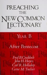 Tapa de Preaching the New Common Lectionary, Year B