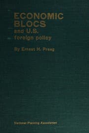 Tapa de Economic blocs and U.S. foreign policy