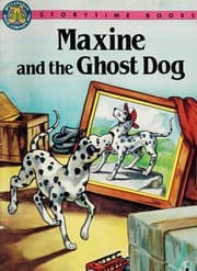 Tapa de Maxine and the Ghost Dog (Storytime Books)