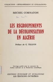 Tapa de Les Regroupements de la décolonisation en Algérie