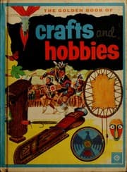 Tapa de The golden book of crafts and hobbies