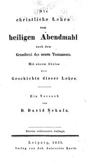 Tapa de Die christliche Lehre vom heiligen Abendmahl nach dem Grundtext des neuen Testamaments