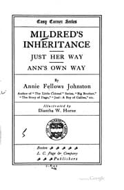 Tapa de Mildred's Inheritance: Just Her Way; Ann's Own Way