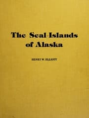 Tapa de The Seal Islands of Alaska (Alaska History)