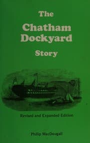 Tapa de The Chatham Dockyard story