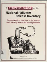 Tapa de A citizens' guide to the National Pollutant Release Inventory