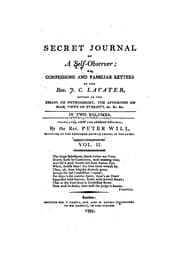 Tapa de Secret Journal of a Self-observer: Or, Confessions and Familiar Letters of the Rev. J. C. Lavater