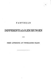 Tapa de Partielle Differentialgleichungen und deren Anwendung auf physikalische ..