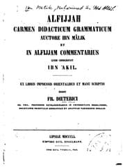 Tapa de Alfijjah: Carmen didacticum grammaticum et in Alfijjam commentarius quem conscripsit Ibn ʻAḳil