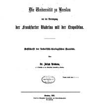 Tapa de Die Universität zu Breslau vor der Vereinigung der Frankfurter Viadrina mit ..
