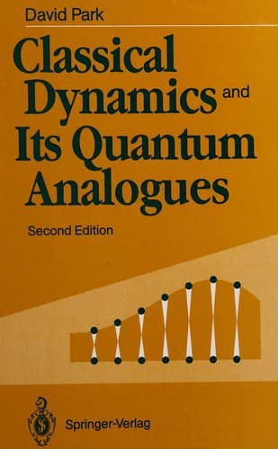 Tapa de Classical dynamics and its quantum analogues