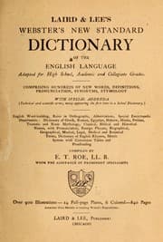 Tapa de Laird & Lee's Webster's new standard dictionary of the English language, adapted for high school, academic and collegiate grades ...