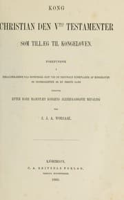 Tapa de Kong Christian den vtes testamenter som tillaeg til kongeloven