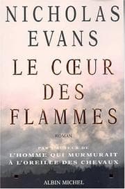 Tapa de Co Eur Des Flammes (Le) (Romans, Nouvelles, Recits (Domaine Etranger)) (French Edition)