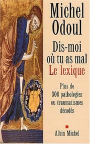 Tapa de Dis-moi où tu as mal : Le Lexique