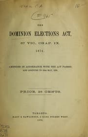 Tapa de The Dominion elections act, 37 Vic., chap. IX, 1874