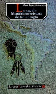 Tapa de Der spanischamerikanische Roman des Fin de siècle