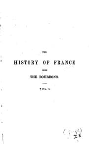 Tapa de The history of France under the Bourbons