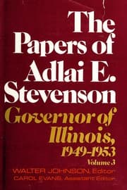 Tapa de Governor of Illinois 1949-1953 (Papers of Adlai E. Stevenson, Volume 3)