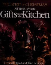 Tapa de The Spirit of Christmas All-Time Favorite Gifts from the Kitchen
