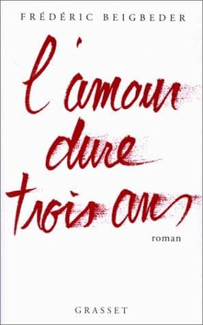 Tapa de L'Amour dure trois ans
