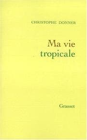 Tapa de Ma vie tropicale