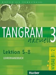 Tapa de TANGRAM AKT.B1.2 Lehrerhdb.