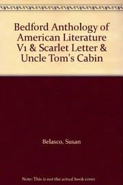 Tapa de Bedford Anthology of American Literature V1 & Scarlet Letter & Uncle Tom's Cabin
