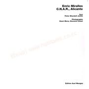 Tapa de Enric Miralles, C.N.A.R., Alicante (Opus 15) (Opus Series - Architecture in Detailed Presentations)
