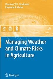 Tapa de Managing Weather and Climate Risks in Agriculture