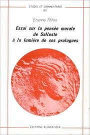 Tapa de Essai sur la pensée morale de Salluste à la lumière de ses prologues
