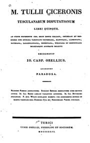 Tapa de M. Tullii Ciceronis Tusculanarum disputationum libri quinque: ad fidem ..
